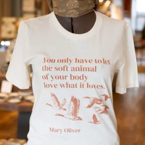 Mary Oliver Wild Geese T-Shirt